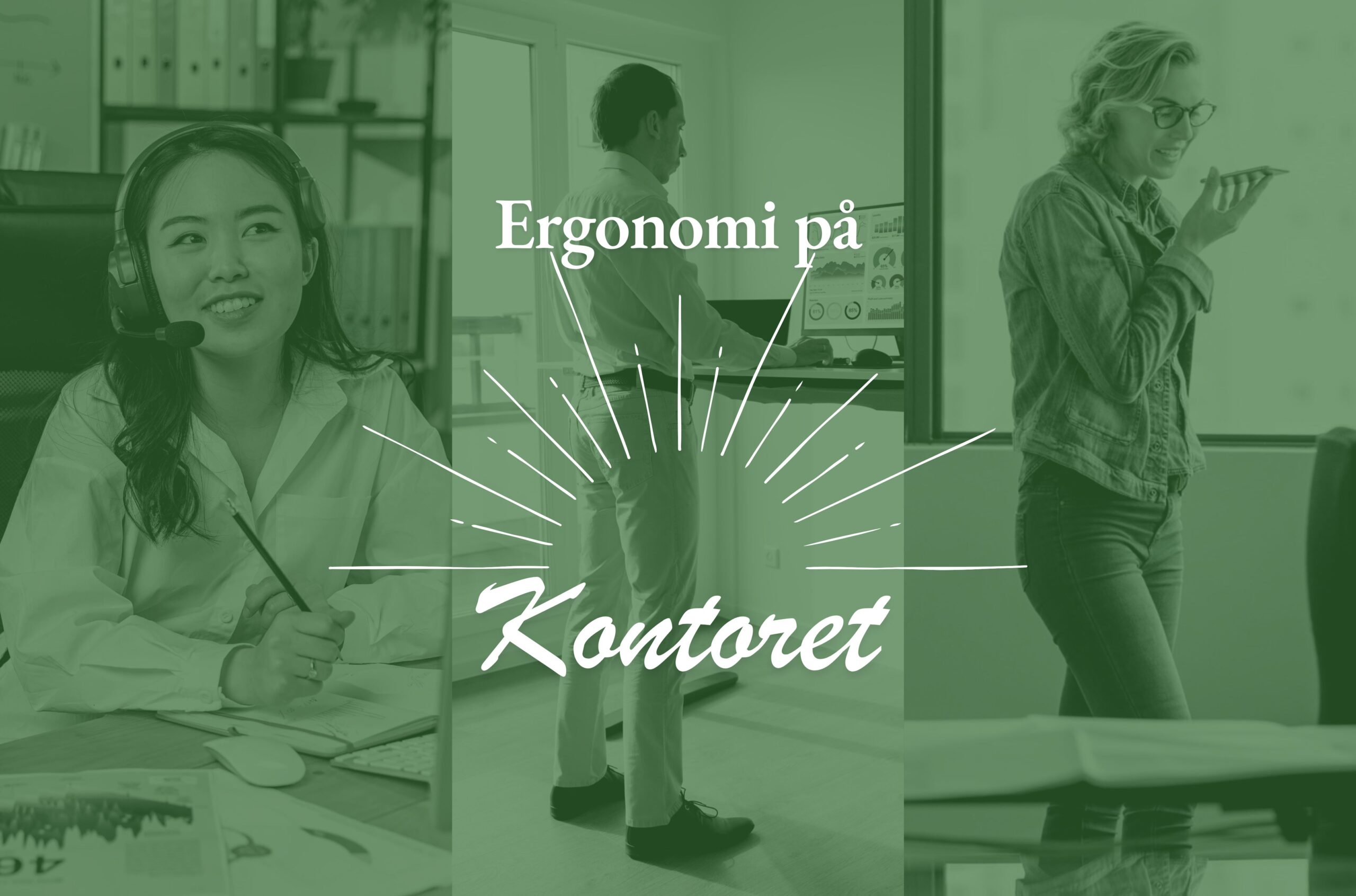 Workshop - ergonomi på kontoret